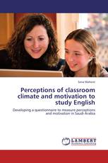 Perceptions of classroom climate and motivation to study English