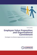Employee Value Proposition and Organizational Commitment