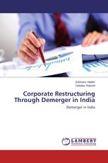 Corporate Restructuring Through Demerger in India