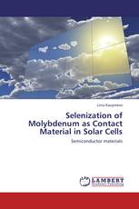 Selenization of Molybdenum as Contact Material in Solar Cells