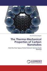 The Thermo-Mechanical Properties of Carbon Nanotubes