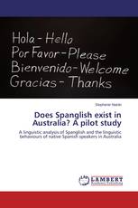 Does Spanglish exist in Australia? A pilot study