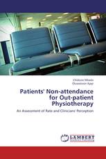 Patients' Non-attendance for Out-patient Physiotherapy