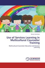 Use of Services Learning in Multicultural Counselor Training