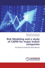 Risk Modeling and a study of CAPM for major Indian companies