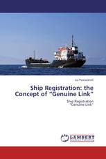 Ship Registration: the Concept of “Genuine Link”