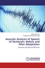 Acoustic Analysis of Speech of Stutterers: Before and After Adaptation