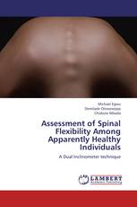 Assessment of Spinal Flexibility Among Apparently Healthy Individuals