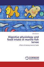 Digestive physiology and food intake in marine fish larvae