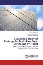 Simulation Study of Rectangular Multi-Pass Solar Air Heater by Fluent