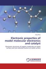 Electronic properties of model molecular electronics and catalyst