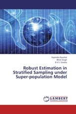 Robust Estimation in Stratified Sampling under Super-population Model
