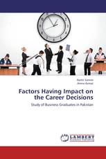 Factors Having Impact on the Career Decisions