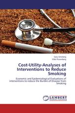Cost-Utility-Analyses of Interventions to Reduce Smoking