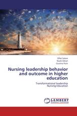 Nursing leadership behavior and outcome in higher education