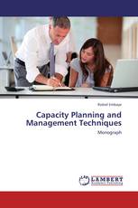 Capacity Planning and Management Techniques