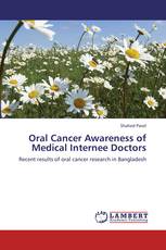 Oral Cancer Awareness of Medical Internee Doctors