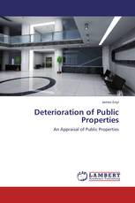 Deterioration of Public Properties