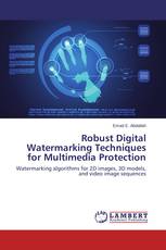 Robust Digital Watermarking Techniques for Multimedia Protection