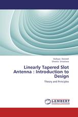 Linearly Tapered Slot Antenna : Introduction to Design