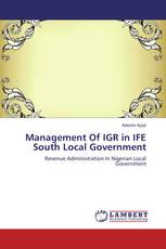 Management Of IGR in IFE South Local Government