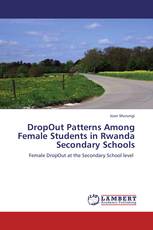 DropOut Patterns Among Female Students in Rwanda Secondary Schools