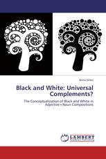 Black and White: Universal Complements?