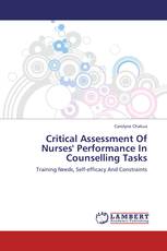Critical Assessment Of Nurses' Performance In Counselling Tasks