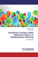 Similarity Function With Temporal Factor In Collaborative Filtering