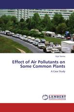 Effect of Air Pollutants on Some Common Plants