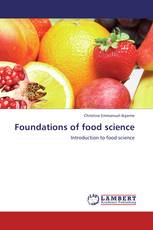 Foundations of food science