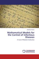 Mathematical Models for the Control of Infectious Diseases