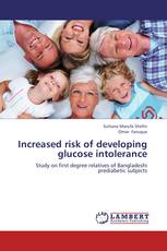 Increased risk of developing glucose intolerance