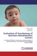 Evaluation of functioning of Nutrition Rehabilitation Centers