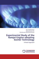 Experimental Study of the Ramjet Engine adopting Swirler Technology