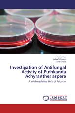 Investigation of Antifungal Activity of Puthkanda  Achyranthes aspera