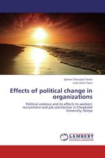 Effects of political change in organizations