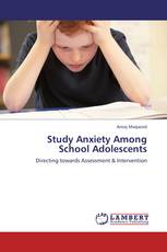 Study Anxiety Among School Adolescents
