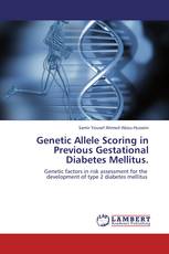Genetic Allele Scoring in Previous Gestational Diabetes Mellitus