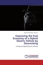 Improving the Fuel Economy of a Hybrid Electric Vehicle by Downsizing