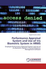 Performance Appraisal System and Use of Iris Biometric System in HRMS