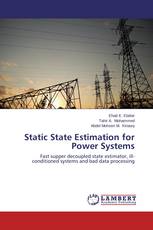 Static State Estimation for Power Systems