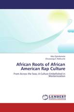 African Roots of African American Rap Culture