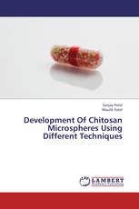 Development Of Chitosan Microspheres Using Different Techniques