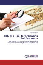 IFRS as a Tool for Enhancing Full Disclosure