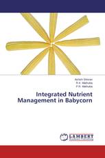 Integrated Nutrient Management in Babycorn
