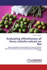 Evaluating effectiveness of Areca catechu extract on Rat