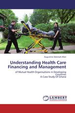Understanding Health Care Financing and Management