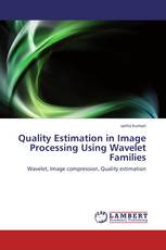 Quality Estimation in Image Processing Using Wavelet Families