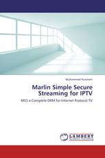 Marlin Simple Secure Streaming for IPTV